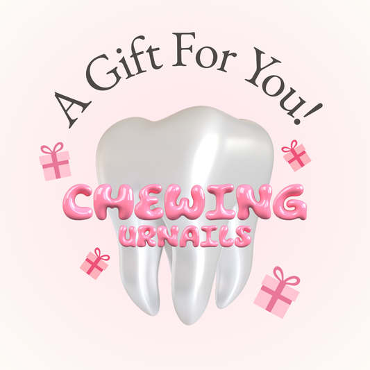 Chewingurnails' Gift Card
